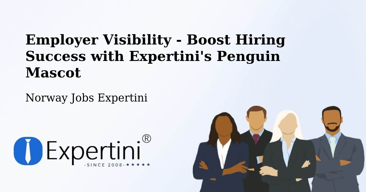 CV and Resume Visibility Optimization – Hommelvik - Norway Jobs Expertini